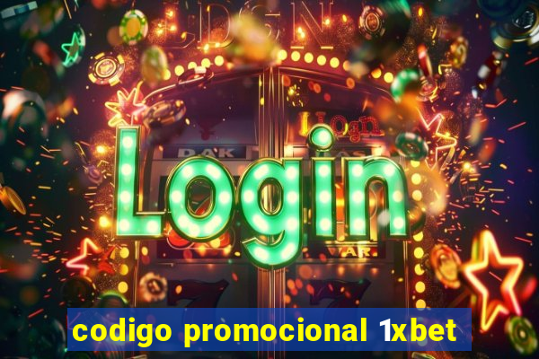 codigo promocional 1xbet