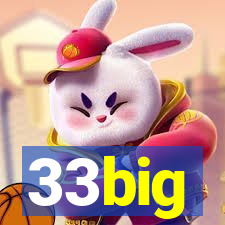 33big