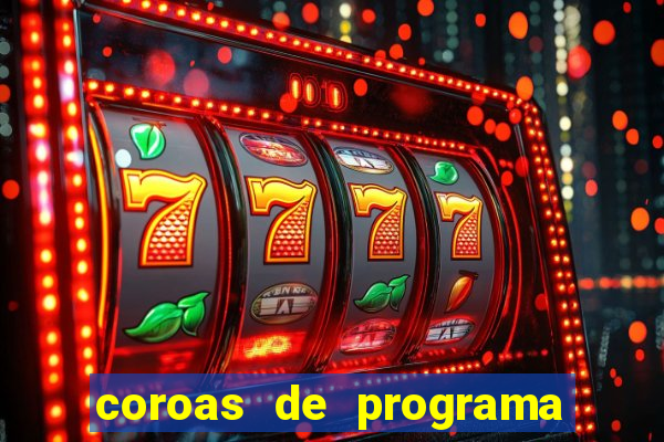 coroas de programa de porto alegre