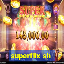 superflix sh