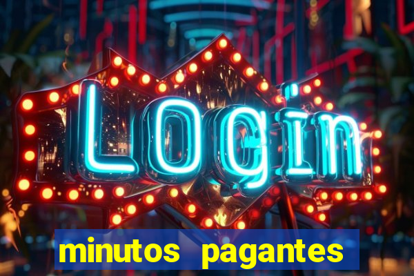 minutos pagantes fortune tiger atualizado