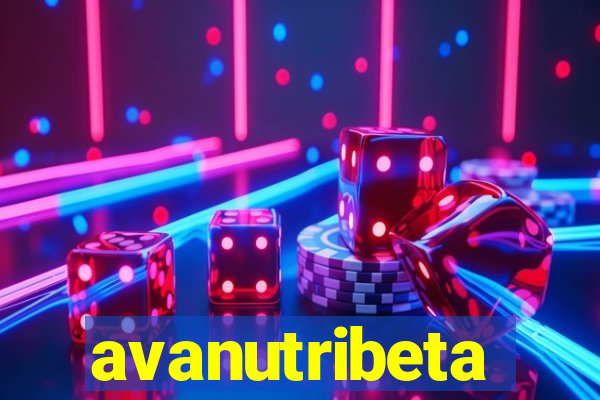 avanutribeta