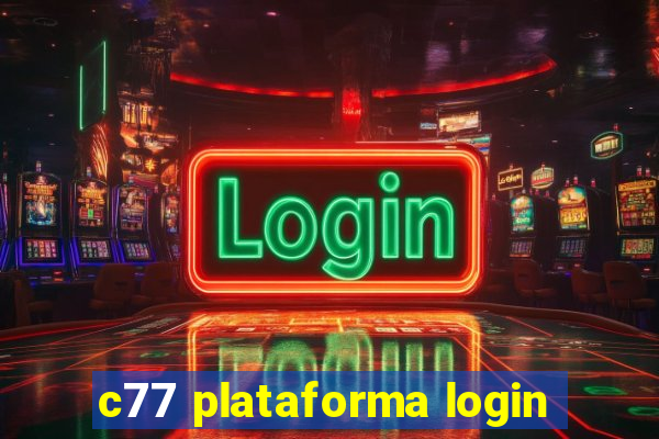 c77 plataforma login