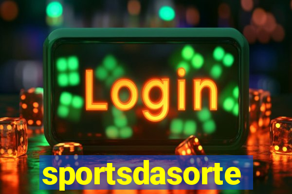 sportsdasorte