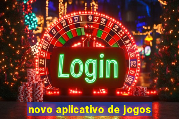 novo aplicativo de jogos