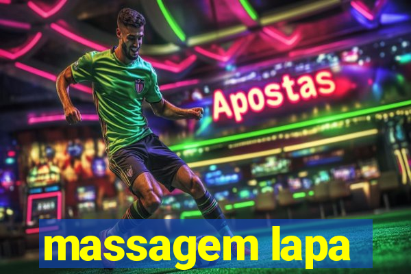 massagem lapa