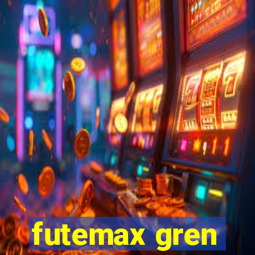 futemax gren