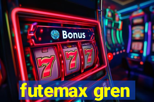 futemax gren