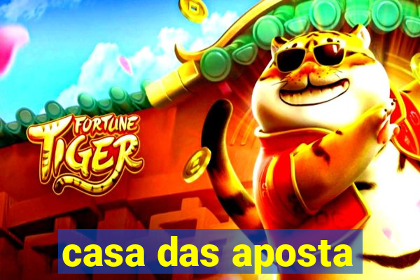 casa das aposta