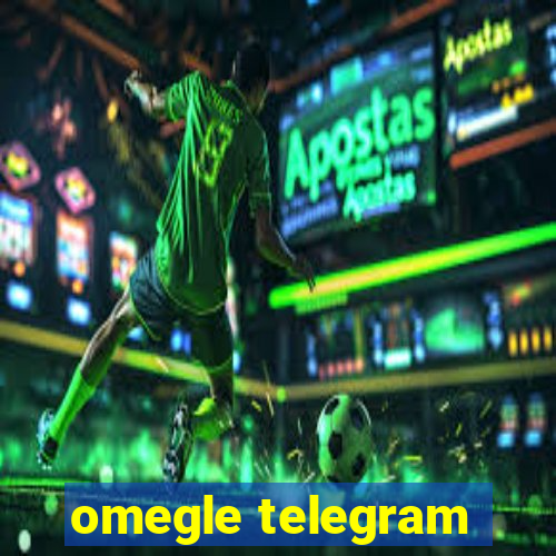 omegle telegram