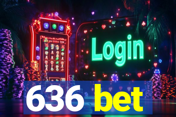 636 bet