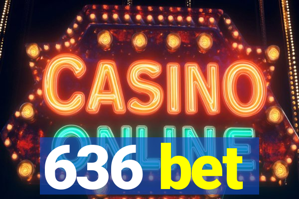 636 bet