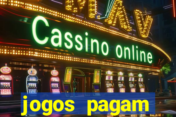 jogos pagam dinheiro de verdade