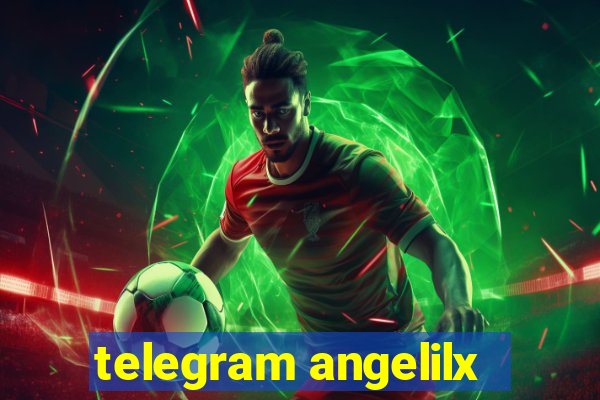 telegram angelilx