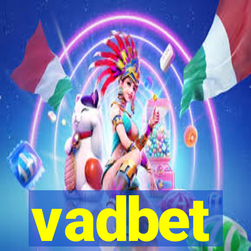 vadbet