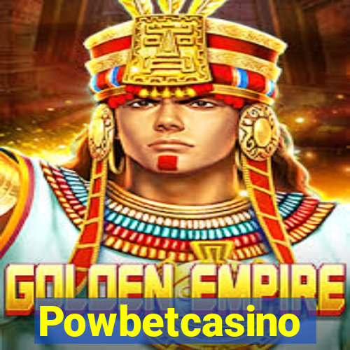 Powbetcasino