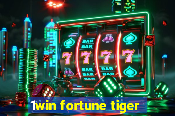 1win fortune tiger