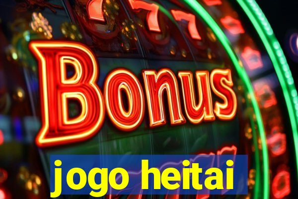 jogo heitai