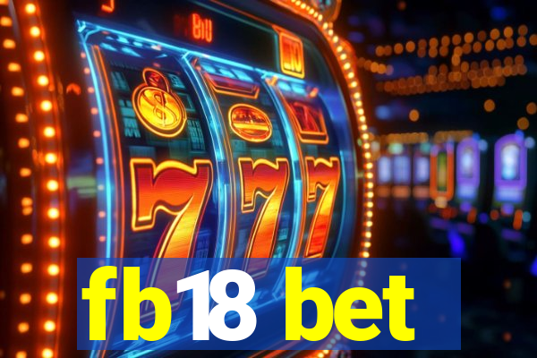 fb18 bet