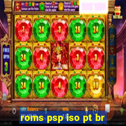 roms psp iso pt br