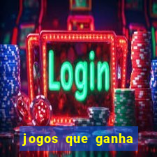 jogos que ganha dinheiro gratuito