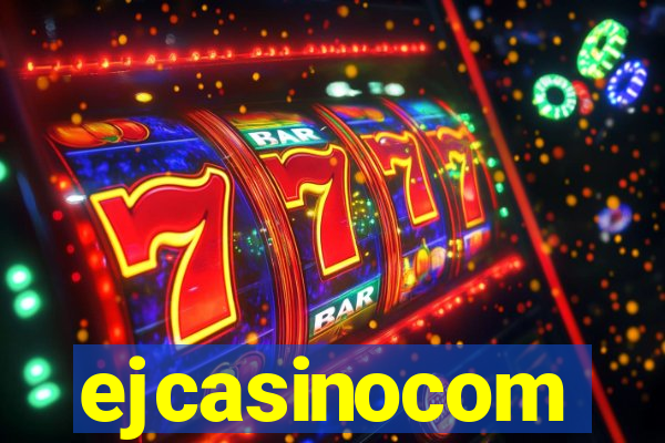 ejcasinocom