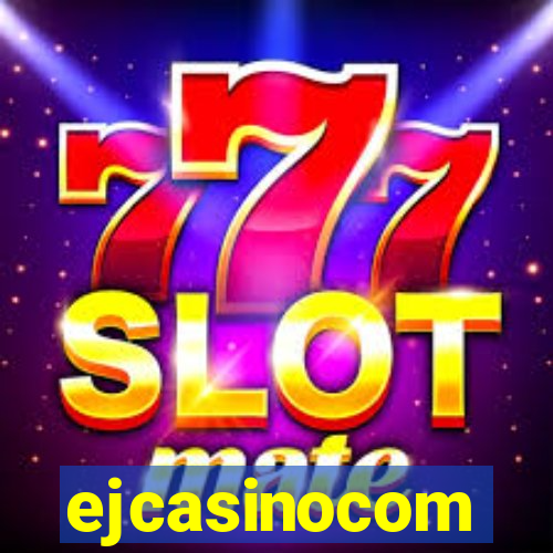 ejcasinocom