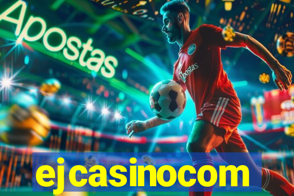 ejcasinocom