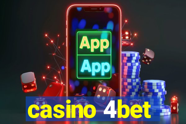 casino 4bet