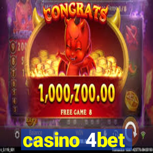 casino 4bet