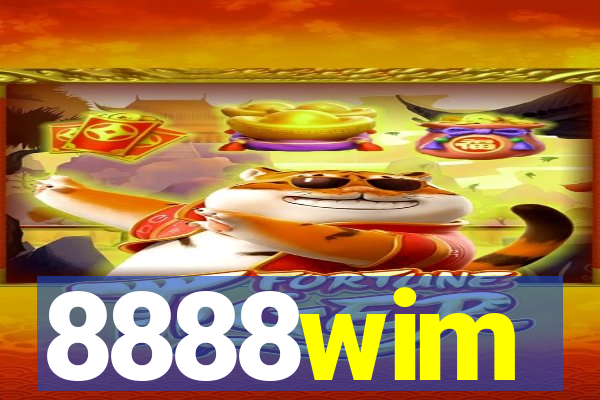 8888wim