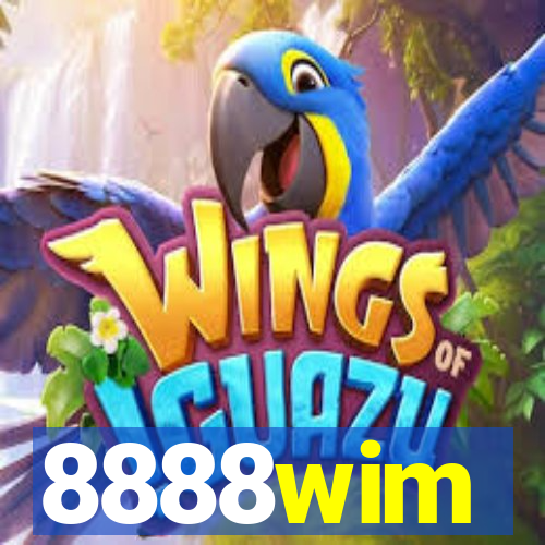 8888wim