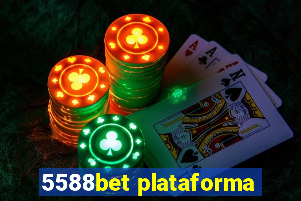 5588bet plataforma