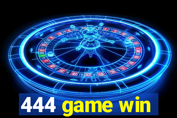 444 game win