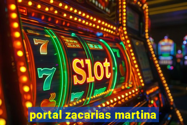 portal zacarias martina