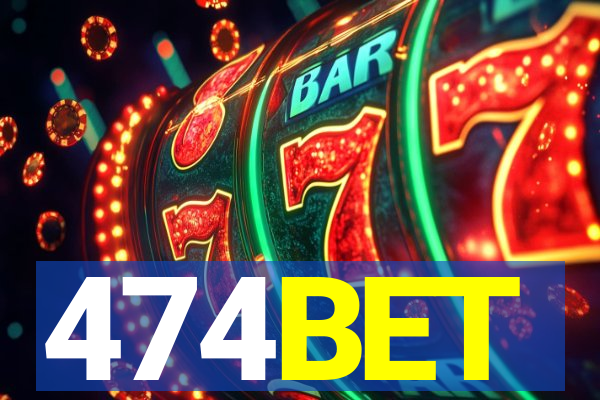 474BET