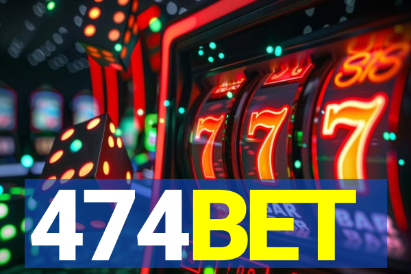 474BET