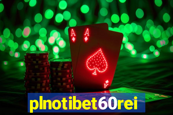 plnotibet60rei