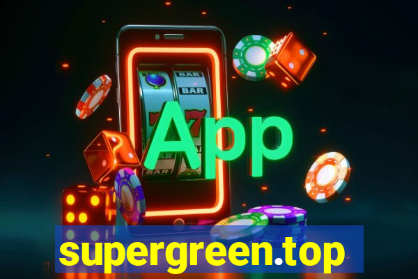 supergreen.top