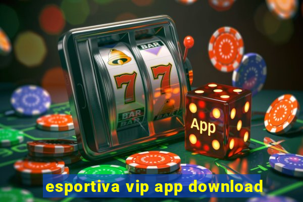 esportiva vip app download