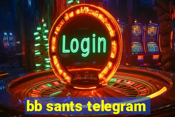 bb sants telegram