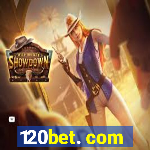 120bet. com