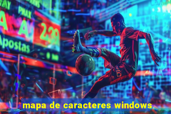 mapa de caracteres windows