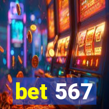 bet 567