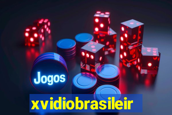 xvidiobrasileiro