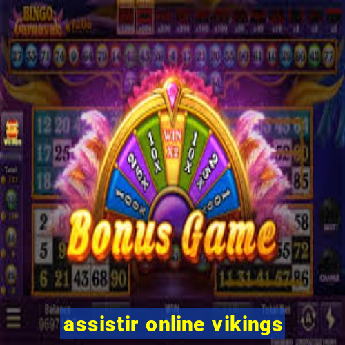 assistir online vikings