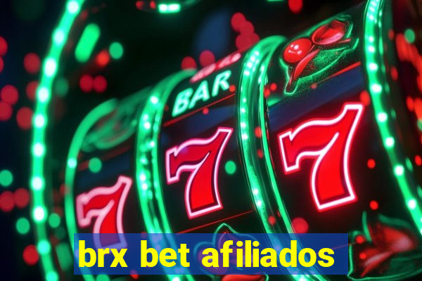 brx bet afiliados