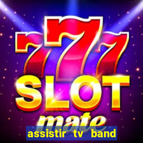 assistir tv band bahia ao vivo