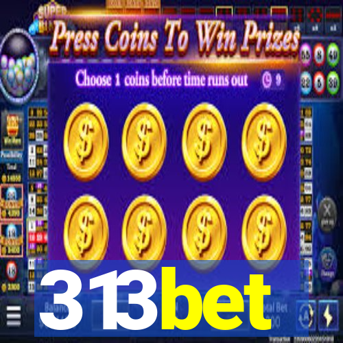 313bet