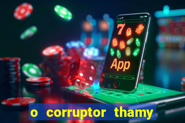 o corruptor thamy bastida pdf gratis